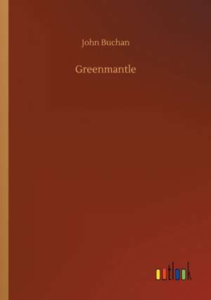 Greenmantle de John Buchan