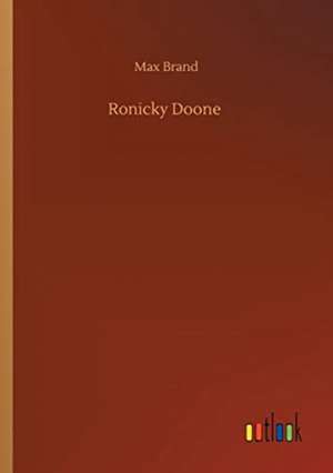Ronicky Doone de Max Brand