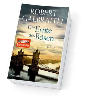 Die Ernte des Bösen de Robert Galbraith