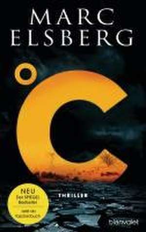 °C - Celsius de Marc Elsberg