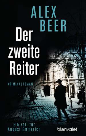 Der zweite Reiter de Alex Beer