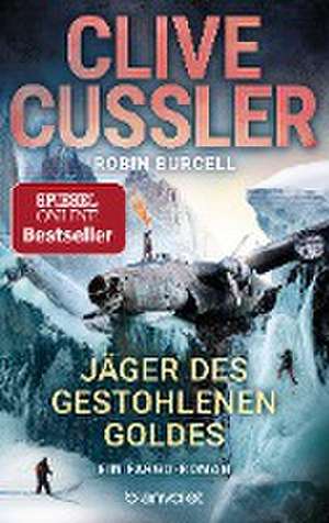 Jäger des gestohlenen Goldes de Clive Cussler