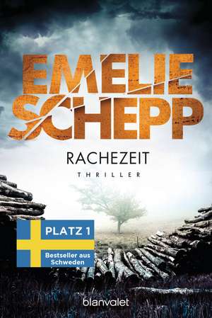 Rachezeit de Emelie Schepp