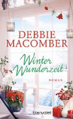 Winterwunderzeit de Debbie Macomber