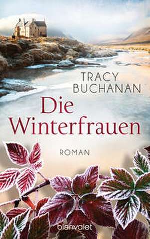 Die Winterfrauen de Tracy Buchanan