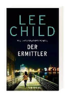 Der Ermittler de Lee Child