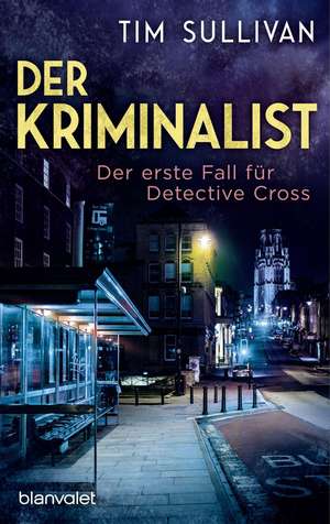 Der Kriminalist de Tim Sullivan