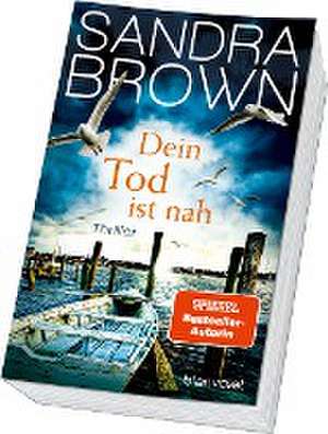 Dein Tod ist nah de Sandra Brown