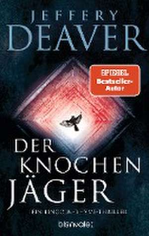 Der Knochenjäger de Jeffery Deaver