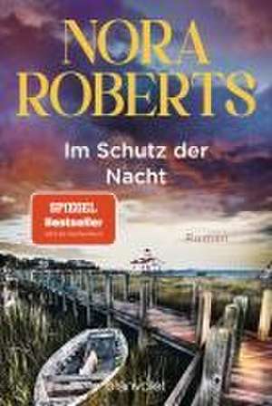 Im Schutz der Nacht de Nora Roberts