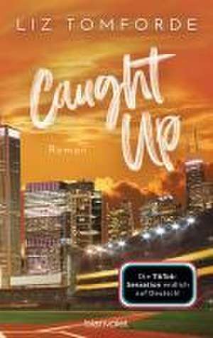 Caught up de Liz Tomforde