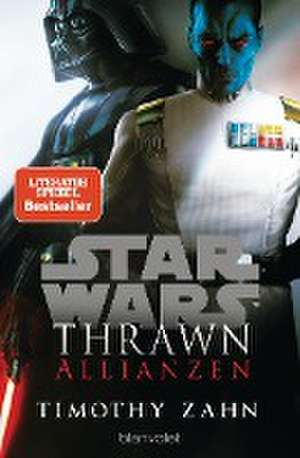 Star Wars(TM) Thrawn - Allianzen de Timothy Zahn