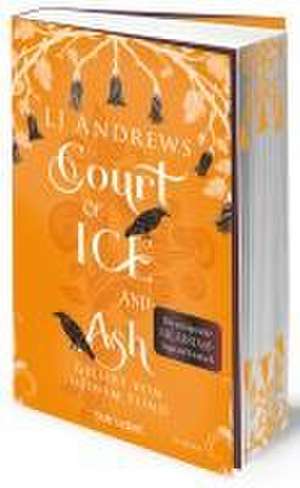 Court of Ice and Ash - Geliebt von meinem Feind de Lj Andrews