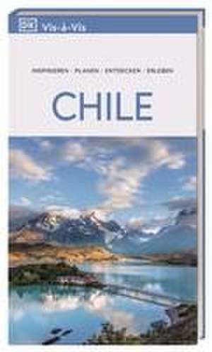 Vis-à-Vis Reiseführer Chile & Osterinsel de DK Verlag - Reise