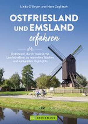 Ostfriesland und Emsland erfahren de Linda O'Bryan und Hans Zaglitsch