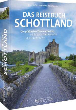 Das Reisebuch Schottland de Udo Haafke