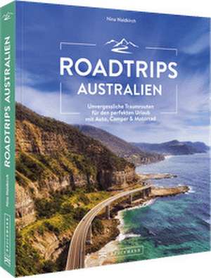 Roadtrips Australien de Nina Waldkirch