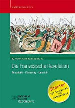 Die Französische Revolution de Ralf-Peter Fuchs