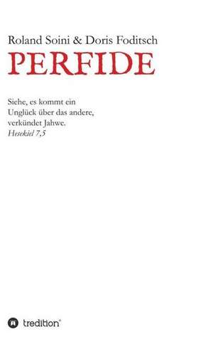 Perfide de Roland Soini