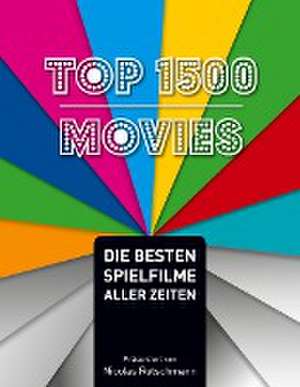 Top 1500 Movies de Nicolas Rutschmann