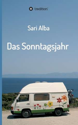 Das Sonntagsjahr de Sari Alba