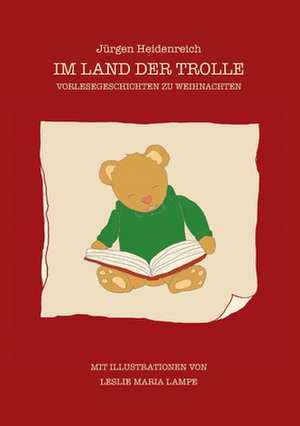 Im Land der Trolle de Jürgen Heidenreich