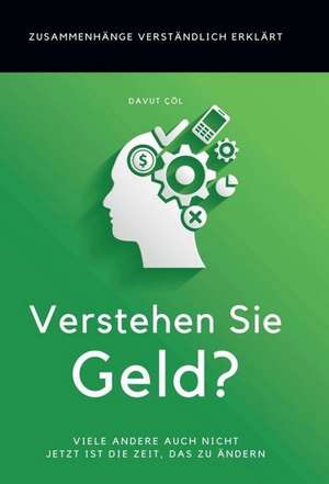 Verstehen Sie Geld? de Davut Cöl