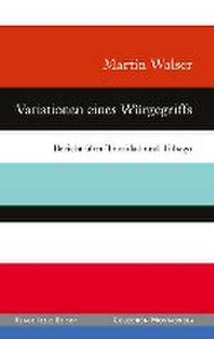 Variationen eines Würgegriffs de Martin Walser