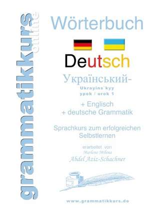 Wörterbuch Deutsch - Ukrainisch A1 Lektion 1 "Guten Tag" de Marlene Abdel Aziz-Schachner