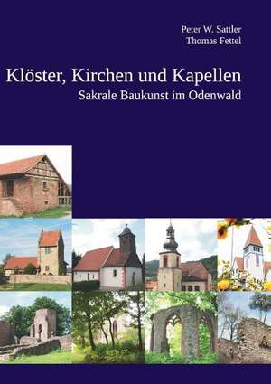 Klöster, Kirchen und Kapellen de Thomas Fettel