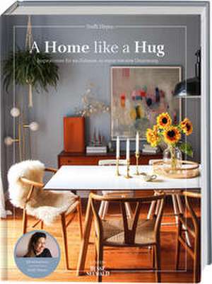 A Home Like a Hug de Steffi Heyen