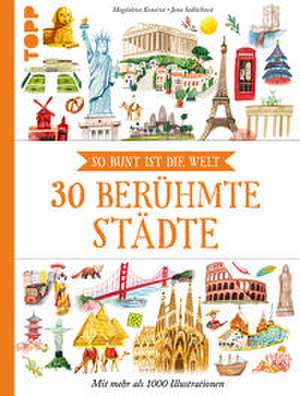 30 berühmte Städte de Jana Sedlá¿ková