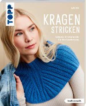 Kragen stricken (kreativ.kompakt.) de Lydia Klös