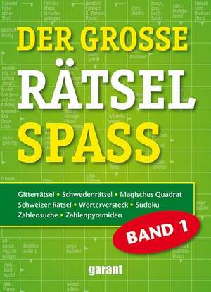 Der grosse Rätsel Spass Band 1