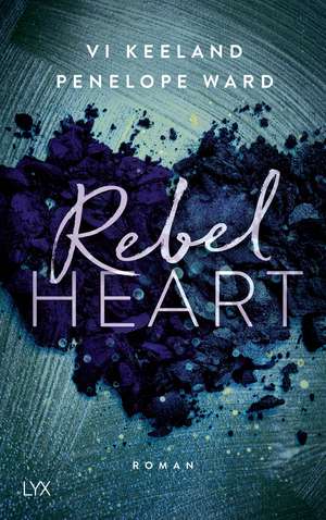 Rebel Heart de Vi Keeland