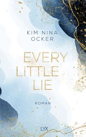 Every Little Lie de Kim Nina Ocker