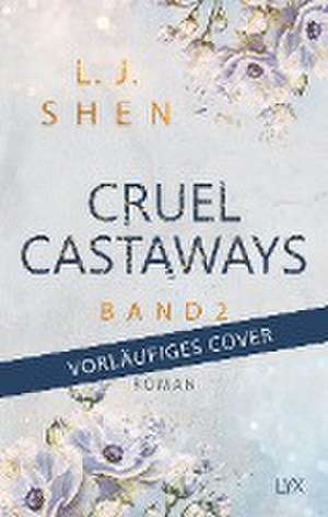 Cruel Castaways 02. Fallen de L. J. Shen