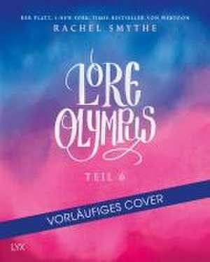 Lore Olympus - Teil 6 de Rachel Smythe