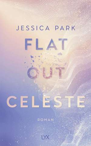 Flat-Out Celeste de Jessica Park