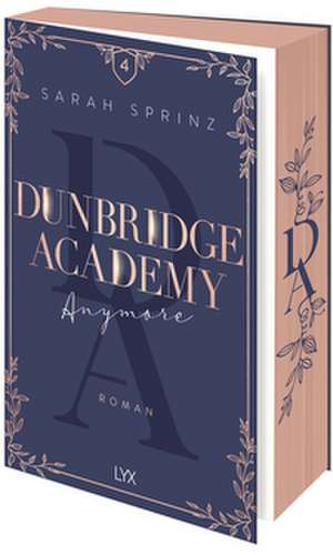 Dunbridge Academy - Anymore de Sarah Sprinz