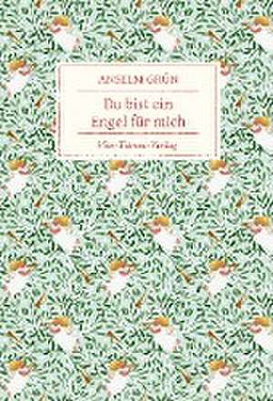 Du bist ein Engel für mich de Anselm Grün