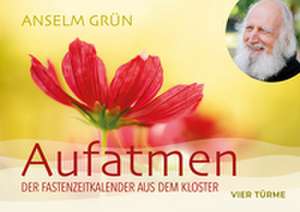 Aufatmen de Anselm Grün