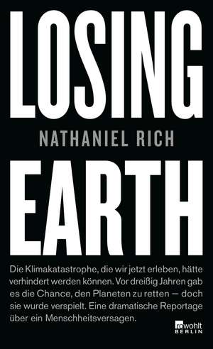 Losing Earth de Nathaniel Rich