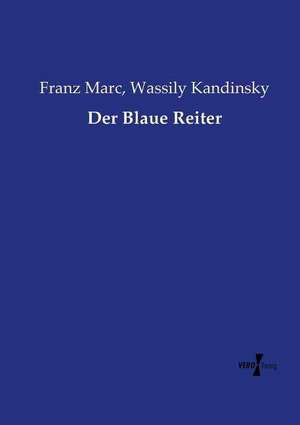 Der Blaue Reiter de Franz Marc