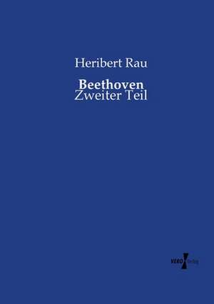 Beethoven de Heribert Rau
