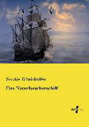 Das Naturforscherschiff de Sophie Wörishöffer