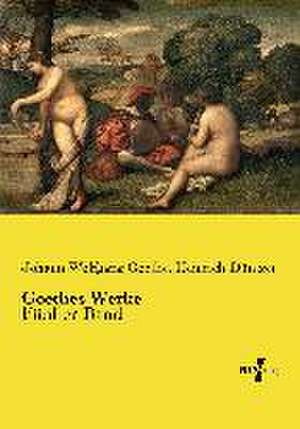 Goethes Werke de Johann Wolfgang Goethe