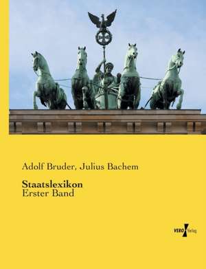 Staatslexikon de Adolf Bruder