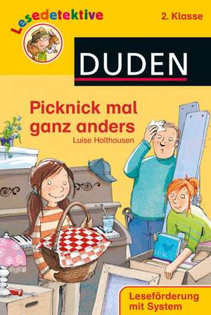 Lesedetektive - Picknick mal ganz anders, 2. Klasse de Luise Holthausen