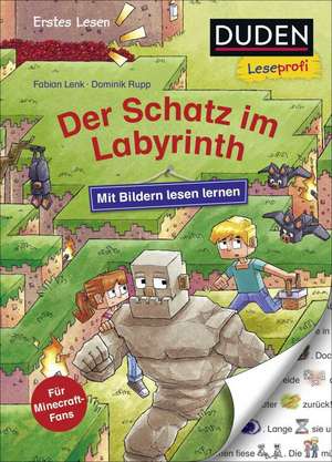 Duden Leseprofi - Mit Bildern lesen lernen: Der Schatz im Labyrinth de Fabian Lenk